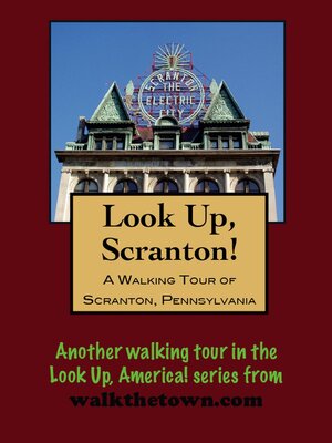 cover image of A Walking Tour of Scranton, Pennsylvania